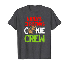 Load image into Gallery viewer, Cute Nana's Christmas Cookie Crew for Grandkids and Families T-Shirt
