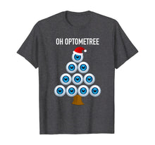 Load image into Gallery viewer, Eye Ball Christmas Tree Oh Optometree Optometry Design T-Shirt