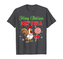 Load image into Gallery viewer, Rooster Merry Christmas Don't Be ASucker Christmas T-Shirt