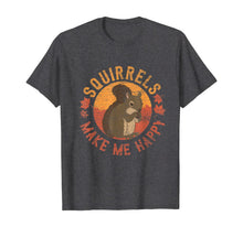 Load image into Gallery viewer, Squirrels Make Me Happy - Vintage Squirrel T-Shirt