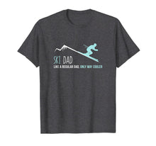 Load image into Gallery viewer, Ski Dad Funny Cute Winter Skiing Gift T-Shirt