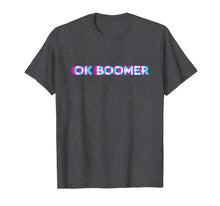 Load image into Gallery viewer, OK Boomer Meme Funny Anaglyph Type T-Shirt