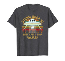 Load image into Gallery viewer, Storm Area 51 They Can't Stop All Of Us (Probably) T-Shirt