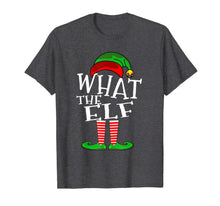 Load image into Gallery viewer, What the Elf Matching Family Pajama top Christmas Gift T-Shirt