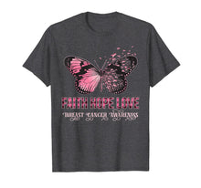 Load image into Gallery viewer, Faith Hope Love Pink Butterfly Breast Cancer Awareness T-Shirt