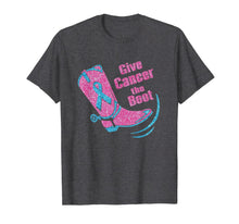 Load image into Gallery viewer, Give Cancer The Boot Pink Breast cancer Awareness Month Gift T-Shirt