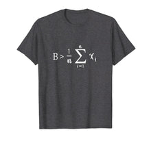 Load image into Gallery viewer, Funny Math T-Shirt gift Be Greater than Average tee tshirt