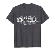 Load image into Gallery viewer, Bikesexual T-Shirt - Funny Bicycle Bike Cycling Shirt Gift