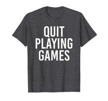 Load image into Gallery viewer, Boy Band Shirt Quit Playing Games 90s Music Lover Gift
