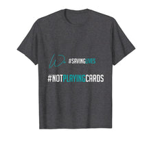 Load image into Gallery viewer, Nurse Not Playing Cards Hashtag T-shirt