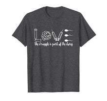 Load image into Gallery viewer, IVF T-shirt, Infertility T-shirt, IVF Mom & Dad