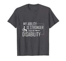 Load image into Gallery viewer, Funny Wheelchair Shirt Awesome Disability Tshirt Amputee Tee