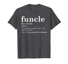 Load image into Gallery viewer, Mens Funcle T-Shirt Funny Uncle Father's Day Gift Birthday Gag