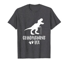 Load image into Gallery viewer, Grandpasaurus Funny T Shirt Dinosaur Grandpa Family Rex Gift