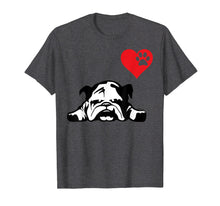 Load image into Gallery viewer, English Bulldog TShirt I LOVE MY ENGLISH BULLDOG DOG