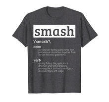 Load image into Gallery viewer, Definition Video Game Shirt - Thanks Videogames : Smash