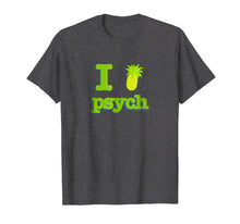 Load image into Gallery viewer, Psych I Love Psych T-Shirt