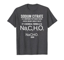 Load image into Gallery viewer, Nacho Chemical Formula Periodic Table Funny Cheese Shirt