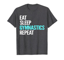 Load image into Gallery viewer, Eat Sleep Gymnastics Repeat T-Shirt