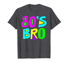 Load image into Gallery viewer, 80s Bro T-Shirt 80'S Costume