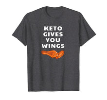 Load image into Gallery viewer, Funny Keto Shirt - Ketogenic Diet Chicken Wings T-Shirt Tee
