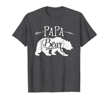 Load image into Gallery viewer, Papa Bear T shirt Fathers Day Family Matching Couple Men Tee
