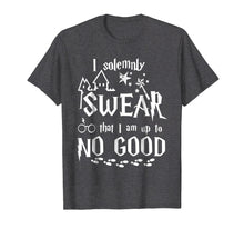 Load image into Gallery viewer, I Solemnly Swear that I am up to NO GOOD Tshirt