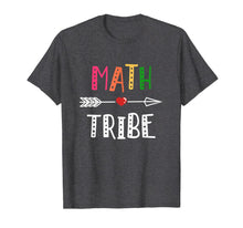 Load image into Gallery viewer, Team Math Teacher Tribe Back To School Shirt