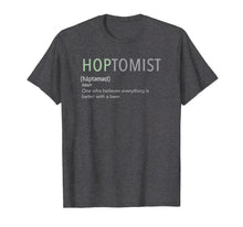 Load image into Gallery viewer, Hoptomist Brewery Craft Beer Drinking Tshirt Craft Beer Love