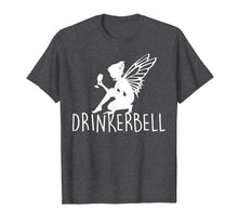 Load image into Gallery viewer, Drinkerbell T-shirt Patricks Day Drinker Bell Shirts Gift