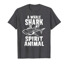 Load image into Gallery viewer, A Whale Shark is My Spirit Animal Shirt - Shark Gift