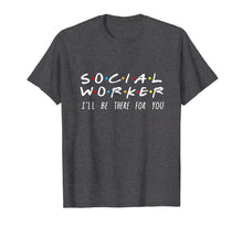 Load image into Gallery viewer, Social Worker T-Shirt