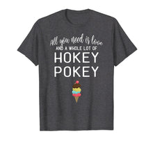 Load image into Gallery viewer, Hokey Pokey Ice Cream T-Shirt for Ice Cream Lovers!