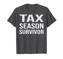 Load image into Gallery viewer, Funny Tax Season Survivor T-Shirt Tax Day Tee Gift