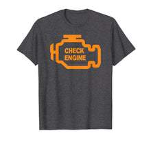 Load image into Gallery viewer, Check Engine Light T shirt