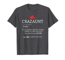 Load image into Gallery viewer, Crazaunt Crazy Aunt T-Shirt Gift For Aunts