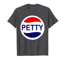 Load image into Gallery viewer, Petty T-shirt gift for women