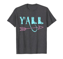 Load image into Gallery viewer, Y'ALL Southern Country T-shirt Teal & Pink Arrow & Boots