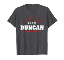 Load image into Gallery viewer, Team Duncan lifetime member shirt surname, last name