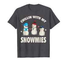 Load image into Gallery viewer, Chillin With My Snowmies Shirt - Funny Christmas Snowman Tee
