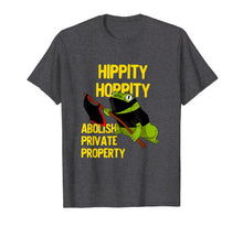 Load image into Gallery viewer, Hippity Hoppity Abolish Private Property Frog Meme T-Shirt