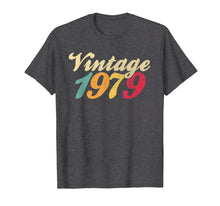 Load image into Gallery viewer, 40th Birthday Gift Vintage 1979 T Shirt Classic Men Women