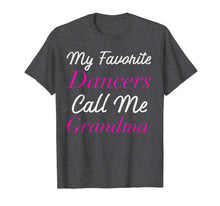 Load image into Gallery viewer, Dance Grandma Shirt