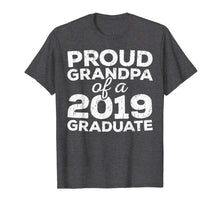 Load image into Gallery viewer, Mens Proud Grandpa Of A 2019 Graduate T-Shirt Class Graduation