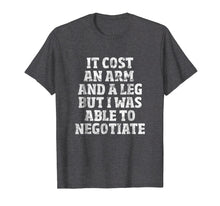 Load image into Gallery viewer, Amputee T-Shirt: Able To Negotiate Funny Leg Amputee Shirt