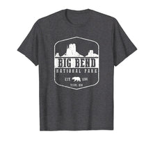 Load image into Gallery viewer, Big Bend National Park T-Shirt