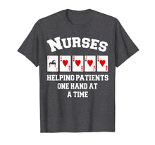 Load image into Gallery viewer, Nurses Helping Patients One Hand At A Time Tshirt - Flush