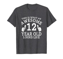 Load image into Gallery viewer, Kids 12th Birthday Tshirt 12 Year old Girls Boys Look Like