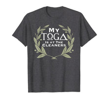 Load image into Gallery viewer, Funny Toga TShirt