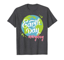 Load image into Gallery viewer, Earth Day T-Shirt Celebrate Earth Day Every Day T-Shirt